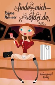 Cover von finde-mich-sofort.de Authentische Online-Dating-Geschichten