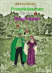 Cover von Froschküsschen für das Burgfräulein