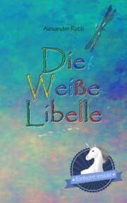 Cover von Die Weiße Libelle