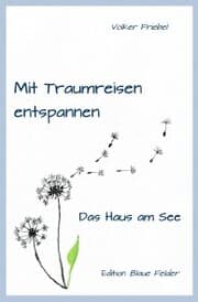 Cover von Mit Traumreisen entspannen