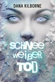Cover von Schneeweißer Tod