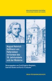 Cover von August Heinrich Hoffmann von Fallersleben im Kontext des 19. Jahrhunderts und der Moderne