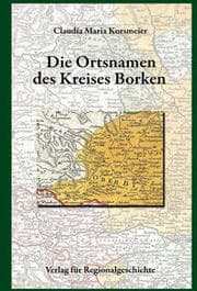 Cover von Die Ortsnamen des Kreises Borken