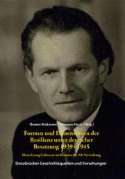 Cover von Formen und Dimensionen der Resilienz unter deutscher Besatzung 1939-1945