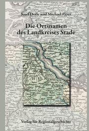 Cover von Die Ortsnamen des Landkreises Stade