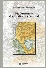 Cover von Niedersächsisches Ortsnamenbuch / Die Ortsnamen des Landkreises Emsland