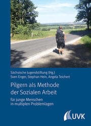 Cover von Pilgern als Methode der Sozialen Arbeit