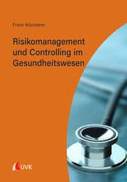 Cover von Risikomanagement und Controlling im Gesundheitswesen