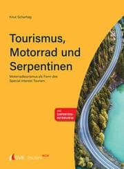Cover von Tourism NOW: Tourismus, Motorrad und Serpentinen