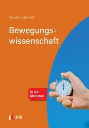 Cover von Bewegungswissenschaft in 60 Minuten