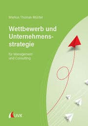 Cover von Wettbewerb und Unternehmensstrategie