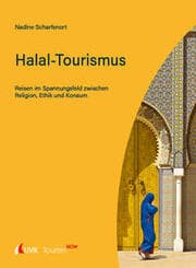 Cover von Tourism NOW: Halal-Tourismus