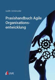 Cover von Praxishandbuch Agile Organisationsentwicklung