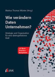 Cover von Wie verändern Daten Unternehmen?