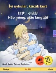 Cover von ¿yi uykular, küçük kurt - ¿¿¿¿¿¿ - H¿o mèng, xi¿o láng z¿i (Türkçe - Çince)