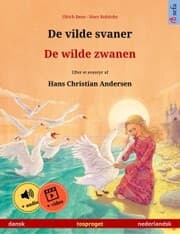 Cover von De vilde svaner - De wilde zwanen (dansk - nederlandsk)