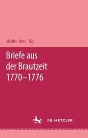 Cover von Briefe aus der Brautzeit 1770 - 1776