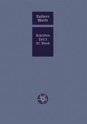 Cover von D. Martin Luthers Werke. Weimarer Ausgabe (Sonderedition)