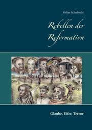 Cover von Rebellen der Reformation