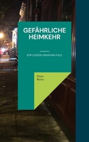 Cover von Gefährliche Heimkehr