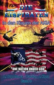 Cover von Die Eispiraten - In den Klauen der AKIA