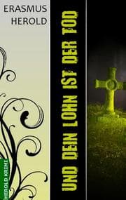 Cover von Und dein Lohn ist der Tod