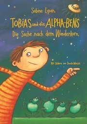 Cover von Tobias und die Alpha-Bens