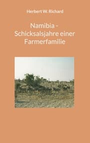 Cover von Namibia - Schicksalsjahre einer Farmerfamilie