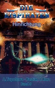 Cover von Die Eispiraten 9 - Hinrichtung