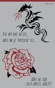 Cover von Ich bin das Beste, was dir je passiert ist / Was du für den Gipfel hältst