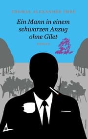 Cover von Ein Mann in einem schwarzen Anzug ohne Gilet