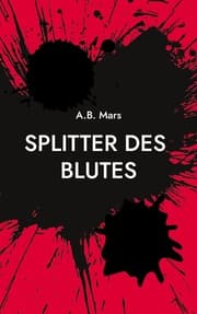 Cover von Splitter des Blutes