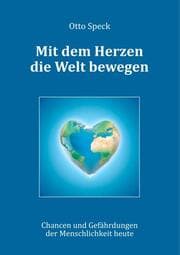 Cover von Mit dem Herzen die Welt bewegen