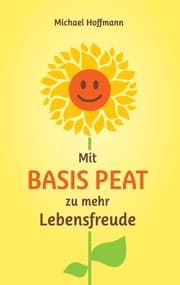 Cover von Mit Basis PEAT zu mehr Lebensfreude