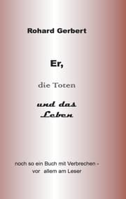 Cover von Er, die Toten und das Leben