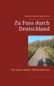 Cover von Zu Fuss durch Deutschland