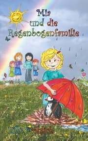 Cover von Mia und die Regenbogenfamilie