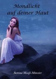 Cover von Mondlicht auf deiner Haut