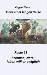 Cover von Raum 53 Eremias, Narr, leben will er ewiglich