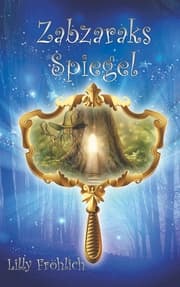 Cover von Zabzaraks Spiegel