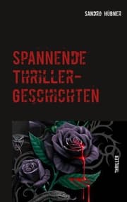 Cover von Spannende Thriller-Geschichten