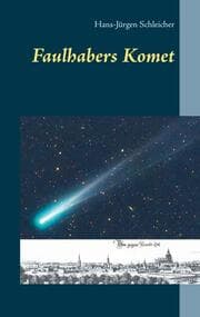 Cover von Faulhabers Komet