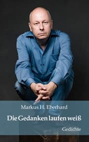 Cover von Die Gedanken laufen weiß