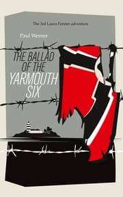 Cover von The Ballad of the Yarmouth Six