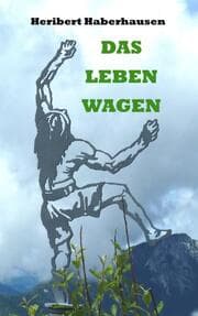 Cover von Das Leben wagen