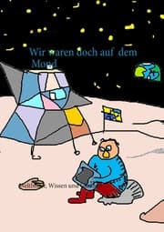 Cover von Wir waren doch auf dem Mond