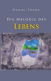 Cover von Die Melodie des Lebens
