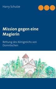 Cover von Mission gegen eine Magierin