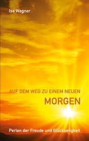 Cover von Auf dem Weg zu einem neuen Morgen