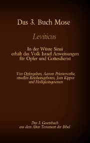 Cover von Das 3. Buch Mose, Leviticus, das 3. Gesetzbuch aus der Bibel - In der Wüste Sinai erhält das Volk Israel Anweisungen für Opfer und Gottesdienst